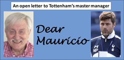 Norman Giller writes to Mauricio Pochettino