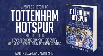 A Peoples History of Tottenham Hotspur