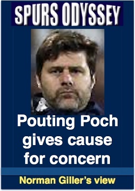 Pouting Poch gives cause for concern