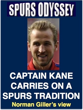 Captain Kane carries on a Spurs tradition