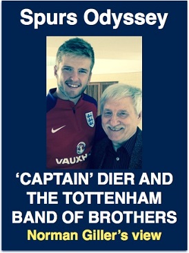Captain Dier and the Tottenham Band of Brothers