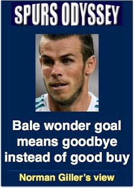 Bale wonder goal means goodbye instead of good buy