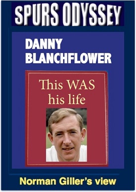 Danny Blanchflower - This was his life