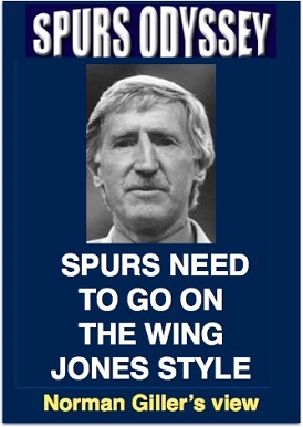 Spurs need to go on the wing Jones style