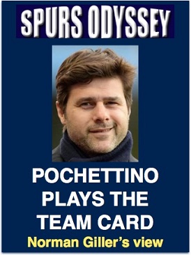 Pochettino plays the team card