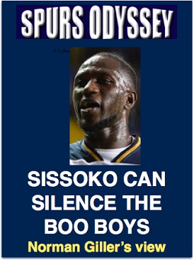 Sissoko can silence the Boo Boys
