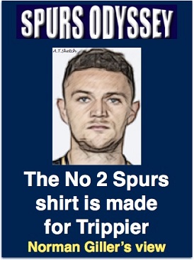 The No 2 Spurs shirt is made for Trippier
