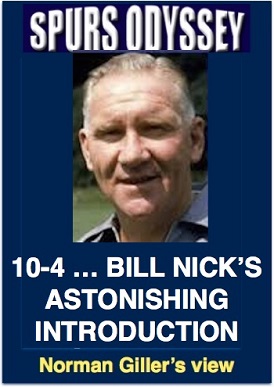 10-4 ...Bill Nick's astonishing introduction