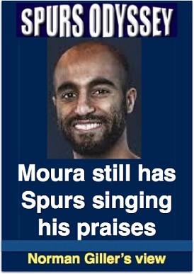 Moura still has Spurs singing his praises