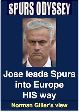 Jose leads Spurs into Europe HIS way
