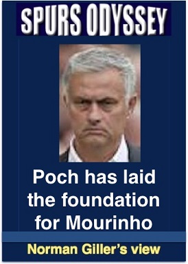 Poch has laid the foundation for Mourinho