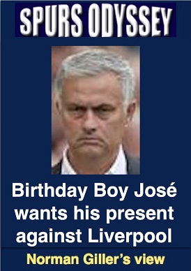 Birthday Boy Jose wants his present against Liverpool