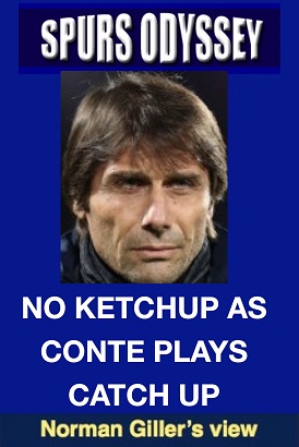No ketchup as Conte plays catch up