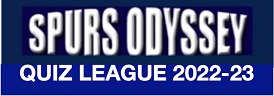 Spurs Odyssey Quiz League 2022-23
