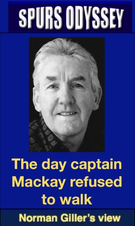 The day captain Mackay refused to walk