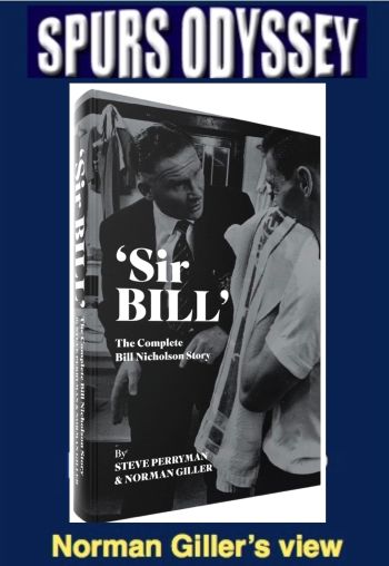 Sir Bill - The complete Bill Nicholson Story
