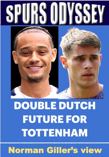 Double Dutch future for Tottenham
