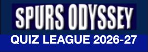 Spurs Odyssey Quiz League 2026-27